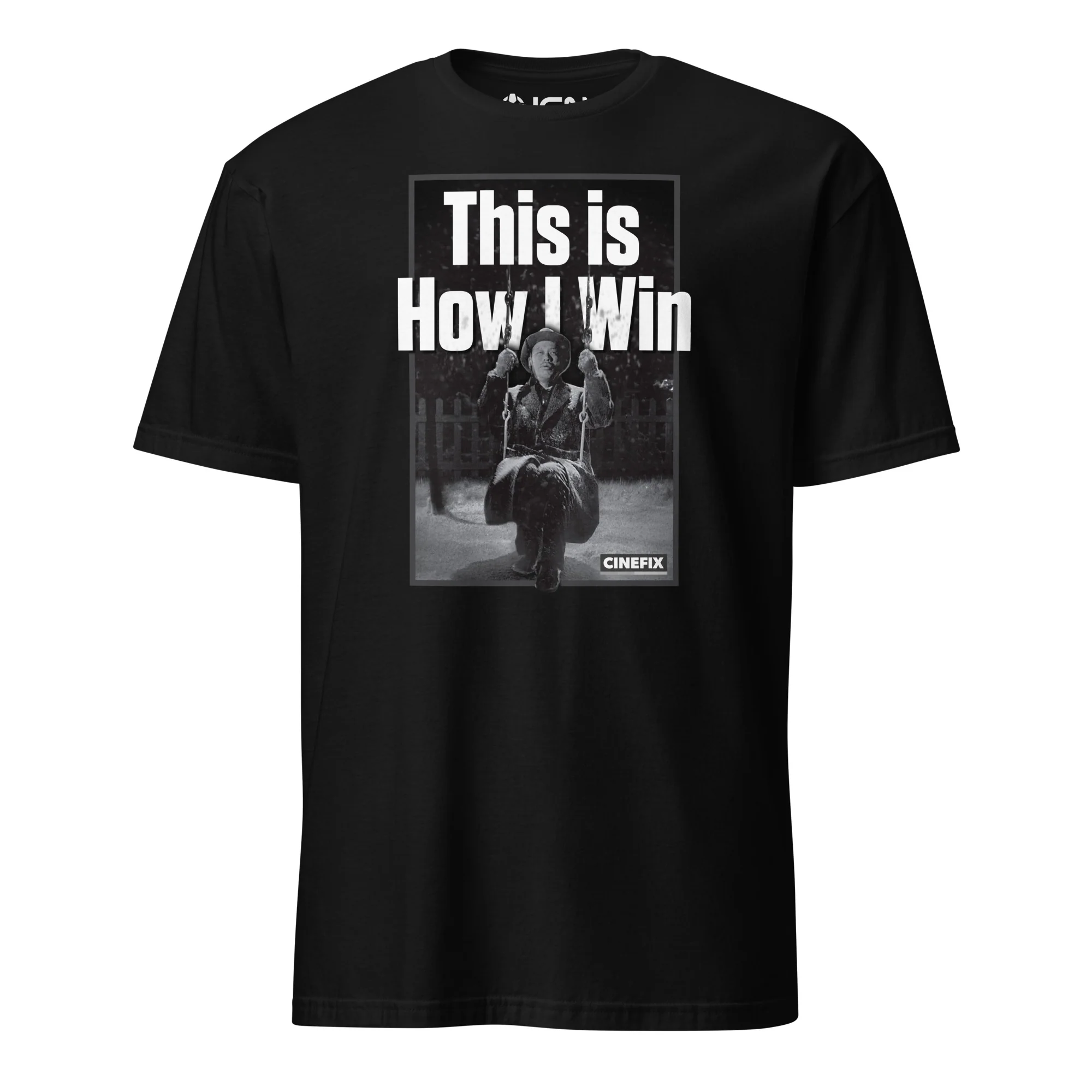 CineFix - This is How I Win - T-Shirt